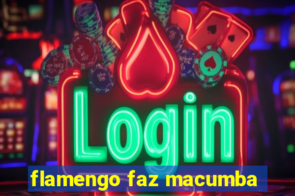 flamengo faz macumba